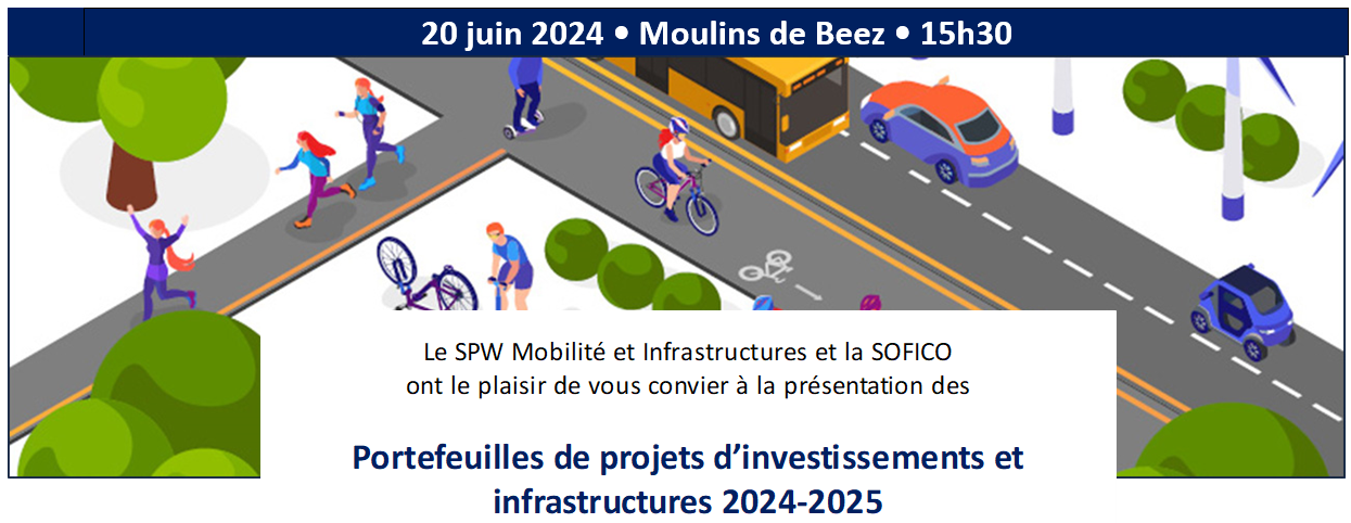 Affiche de la présentation des portefeuilles de projets d'investissements et infrastructures 2024-2025 de SPW MI et Sofico